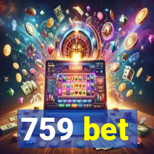 759 bet
